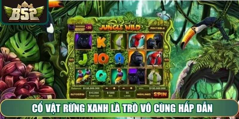 Cổ vật rừng xanh là trò vô cùng hấp dẫn với chủ đề khám phá rừng nhiệt đới